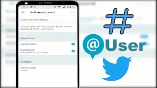 How to Mute Keywords, Hashtags, & Users on Your Twitter in Android Device