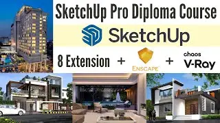 SketchUp Complete Professional Course | Day - 1 | SketchUp Complete Syllabus