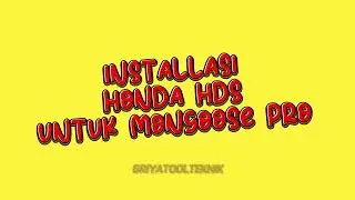 Panduan installasi Honda HDS Untuk Mongoose Pro