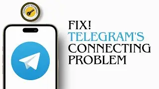 How To Fix Telegrams Connecting Problem | Full Guide