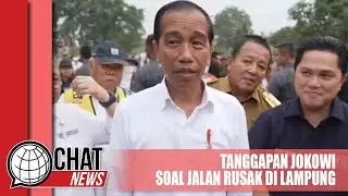 Kunjungi Jalan Rusak di Lampung, Begini Tanggapan Jokowi - Chatnews 08 Mei 2023