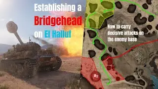 World of Tanks Strategy: Key strategy on El Halluf (Standard Battle)