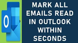 Mark All Emails Read in Outlook | How to Mark the Emails Read in Outlook? | Bulk Read Option Outlook