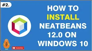 How to Install NetBeans 12.0 on Windows 10 | Apache NetBeans 12.0 installation on Windows 11