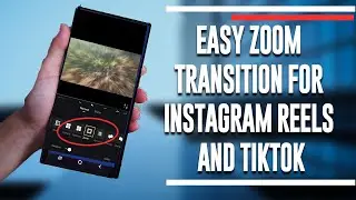 How to do a Zoom Transition on Instagram Reels and Tiktok - Easy Method