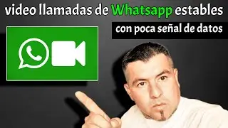 como mejorar la conexión de una video llamada por Whatsapp