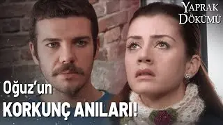 Ev Bakmaya Giden Leyla, Oğuz'u Gördü! - Yaprak Dökümü Özel Klip