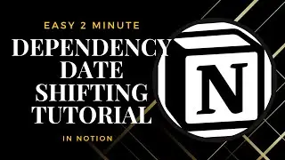 Easy 2 minute tutorial | Automatically shift dates with dependencies in Notion 2023