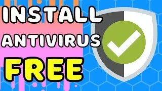 How to Install FREE ANTIVIRUS Protection on Windows 10 in 2021