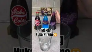 Making NUKA-XTREME Drink!