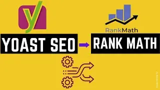 How to migrate from yoast to rank math-rank math vs Yoast SEO