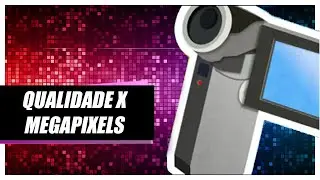 Quantos Megapixels você precisa?