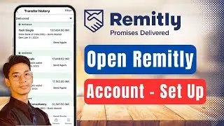 How to Open Remitly Account - Set Up Remitly Account !