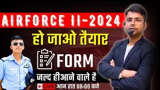 Airforce New Vacancy | Airforce II-2024 | Airforce 2 2024 Notification | Airforce 2024 Notification