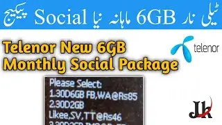Telenor 6GB Monthly Social Package 2021 | Telenor 6GB Social New Offer