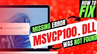 How to Fix MSVCP100.dll is Missing from computer / Not Found 🎮GTA V Error 💻 Windows 10/11/7 32/64bit