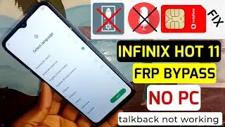 Infinix Hot 11, 11 Play Frp Bypass Android 11[ Infinix X689F, X688B Google Account Remove Without Pc