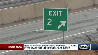 New Hampshire submitting proposal to make interstate exit numbers mileage-based