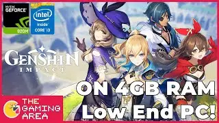 Genshin Impact On 4GB RAM Low End Laptop