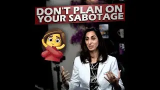 Don't Plan On Your Sabotage