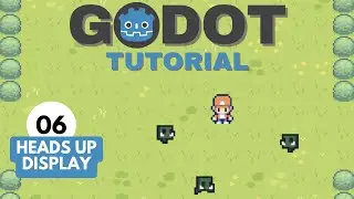 Top Down Survival Shooter In Godot | Part 6 - HUD