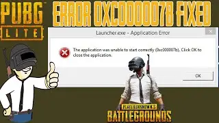 PUBG Lite Error 0xc00007b | How to Fix PUBG Lite Error 0xc00007b | Fix 0xc00007b Error