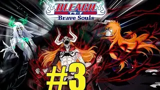 BLEACH Brave Souls Прохождение # 3 - Призываю Персов и Битва за Трусы