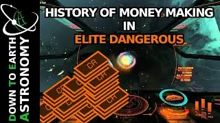 History of Money Making in Elite Dangerous