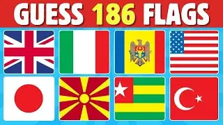 Guess All the 186 Flags of the World 🚩 | FLAG QUIZ 2024