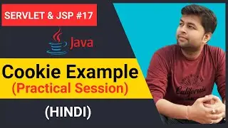 cookie example | cookie programming kaise karein | practical session | Servlet & JSP #17