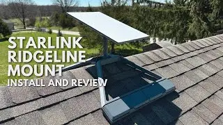 Starlink Gen 3 Ridgeline Mount - Install and Review