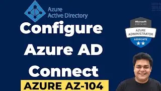 How to install Azure AD connect tool to sync users from on-prem Domain controller to Cloud !