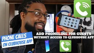 USE Clubhouse WITHOUT INVITE  | Phone Line For Guests Without Clubhouse App Access