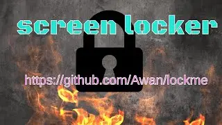 Screen Locker | i3lock | Creating perfect screen locker