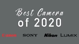 Which is the Best Hybrid Camera of 2020?