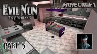Evil Nun: The Broken Mask In Minecraft Game | Part-5