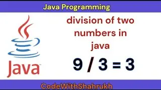 division of two numbers in java. 