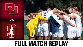 Denver vs. Stanford Full Match Replay | 2024 ACC Men's Soccer