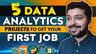 Top 5 Data Analytics Projects with Resources to Get a JOB | Projects for Beginners