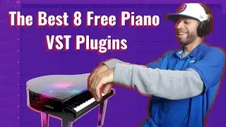 The Best 8 Free Piano VST Plugins