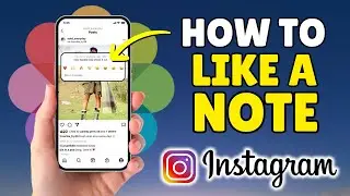 How to Like Notes on Instagram (Full Guide)