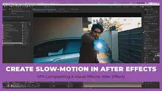 How to create Slow Motion in Adobe After Effects - VFX Compositing Course [110/143]