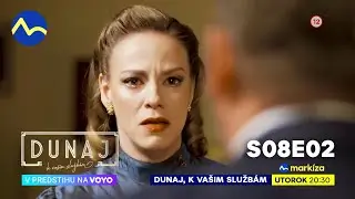 Dunaj, k vašim službám | v utorok o 20:30 na TV Markíza a v predstihu na Voyo (s08e02)
