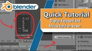 Blender 2.78 Display Cast Keys Keyboard and Mouse Input on Screen