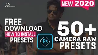 Photoshop Tutorial : Install Camera Raw Presets 2020 । Adobe Camera Raw Presets Free Download 2020