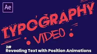 Revealing Text with Position Animations in After Effects CC Tutorials