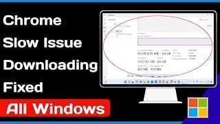 How to Fix Google Chrome Slow Downloading Speed | Increase 300% Chrome Downloading Speed 2024