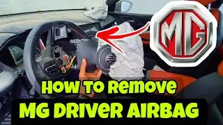 How To Remove MG Driver Airbag.
