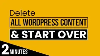 How To Delete All Wordpress Content And Start Over 2024 | Erase Wordpress Site And Start Over