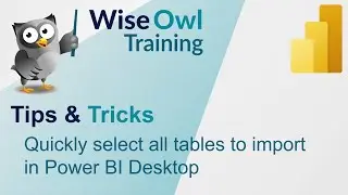 Quickly select all tables to import in Power BI Desktop